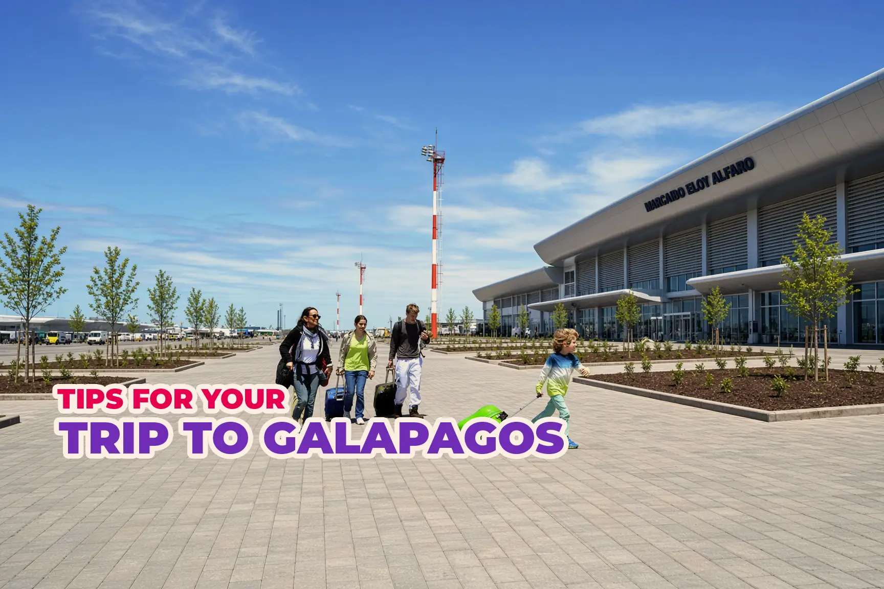 Tips for your trip to Galapagos